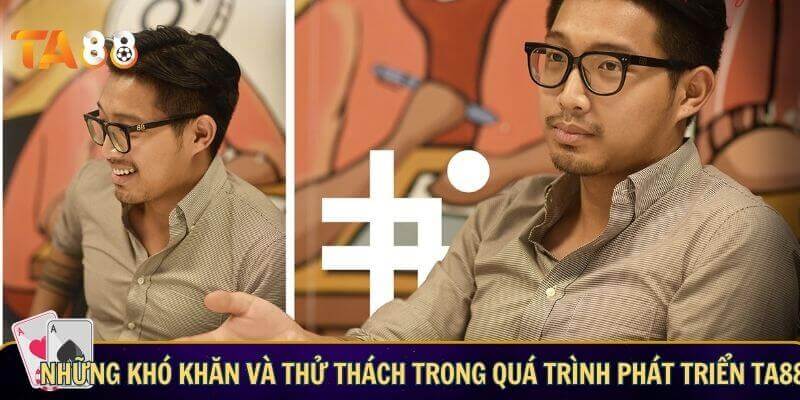 Tuấn Anh CEO TA88 - Nhà sáng lập tài ba của thương hiệu giải trí TA88 Những khó khăn và thử thách trong quá trình phát triển TA88