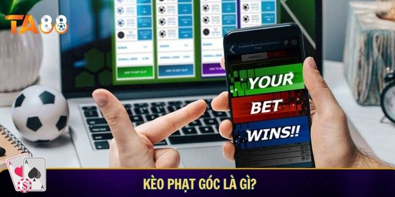 Kèo phạt góc là gì? Hướng dẫn cách soi kèo chuẩn tại TA88 Kèo phạt góc là gì?
